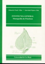 Fitotecnia General: Monografía de Prácticas