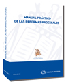 Manual práctico de las reformas procesales 1ª edición (2010)