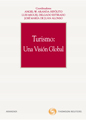 Turismo: Una visión global 1ª edición (2010)