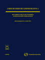 Curso de Derecho Administrativo I 15 ed (2011)