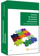 Sistema de Derecho Económico Internacional 1ª ed (2010)