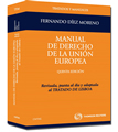 Manual de Derecho de la Unión Europea 5 ed (2009)