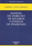 Manual de Derecho de Seguros y Fondos de Pensiones (2006)