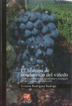 El sistema de conducción del viñedo en la demarcación del Rioja...