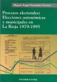 Procesos electorales: Elecciones autonómicas y municipales...