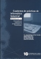 Cuadernos de prácticas de informática Industrial: Módulo 1 ...