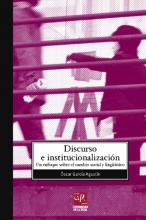 Discurso e institucionalización: Un enfoque sobre el cambio social...
