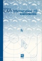 Prácticas de C.A.D. Microstation  2D (2ª ed.)