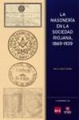 LA MASONERÍA EN LA SOCIEDAD RIOJANA, 1869-1939