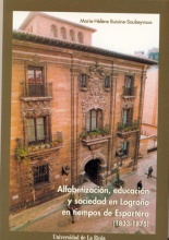 Alfabetización, educación y sociedad en Logroño en tiempos de Espartero